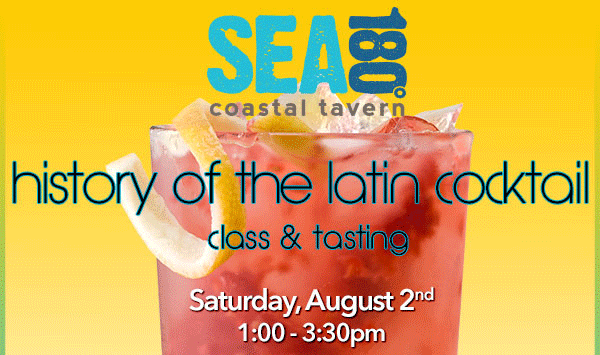 Sea180 Latin Cocktails